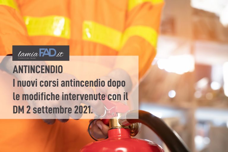 I Nuovi Corsi Antincendio Dopo Le Modifiche Intervenute Con Il DM 2 ...